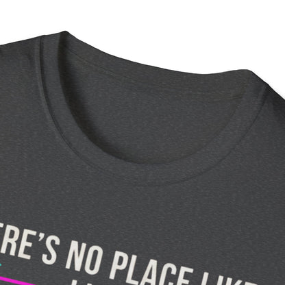 No place like 127.0.0.1 T-shirt