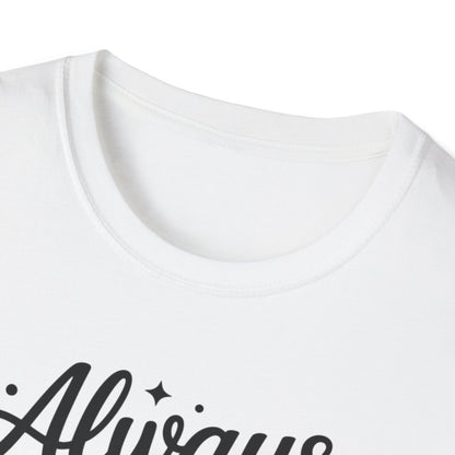 Always in Control Script T-shirt